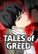 Tales Of Greed Deep