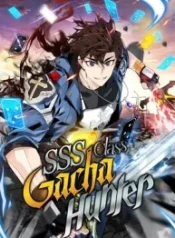 SSS-Class Gacha Hunter