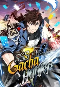 SSS-Class Gacha Hunter